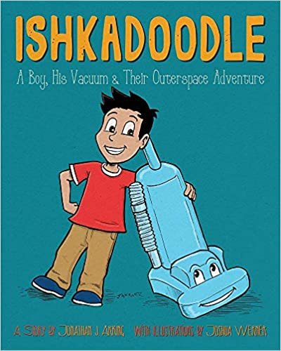 Ishkadoodle: A Boy, His Vacuum & Their Outerspace Adventure indir