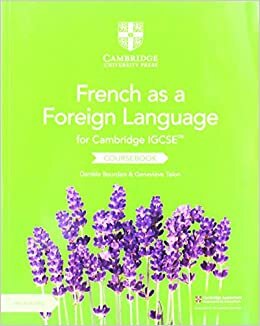 Cambridge IGCSE (TM) French as a Foreign Language Coursebook with Audio CDs (2) (Cambridge International IGCSE) [French]