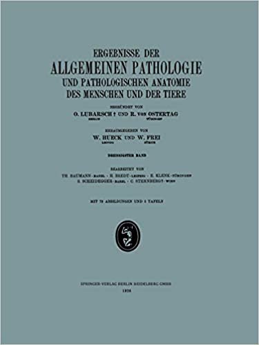 Ergebnisse der Allgemeinen Pathologie und Pathologischen Anatomie des Menschen und der Tiere