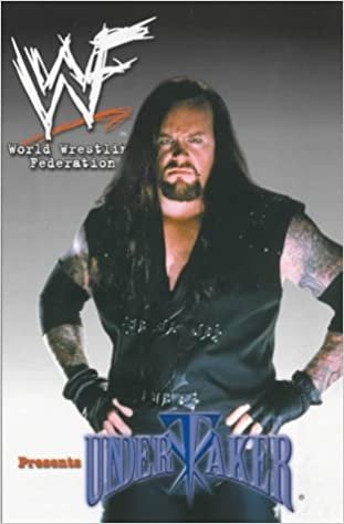 WWF (World Wrestling Federation) Presents (World Wrestling Foundation presents): Undertaker