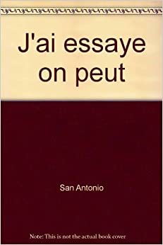 J'ai essayé on peut (San-Antonio)