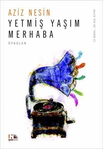 Yetmiş Yaşım Merhaba indir