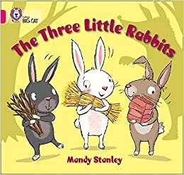 The Three Little Rabbits: Band 01b/Pink B (Collins Big Cat)