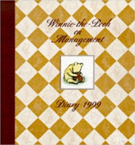 Winnie the Pooh on Management Desk Diary 1999 (The wisdom of Pooh) indir