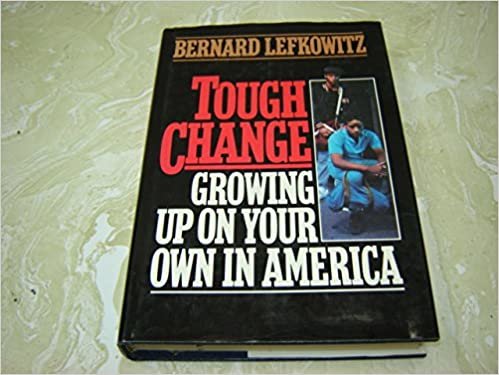 Tough Change: Growing Up on Your Own in America indir
