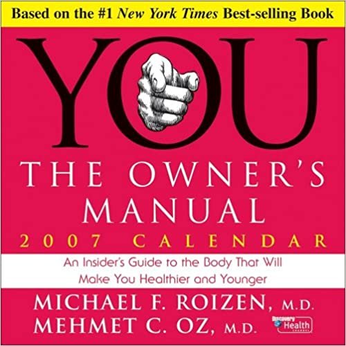 You: the Owner's Manual: 2007 Day-to-Day Calendar indir