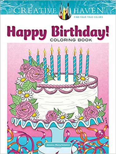 Creative Haven Happy Birthday! Coloring Book (Adult Coloring) indir