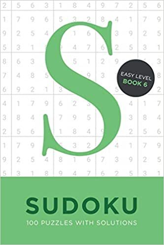 Sudoku 100 Puzzles with Solutions. Easy Level Book 6: Problem solving mathematical travel size brain teaser book - ideal gift