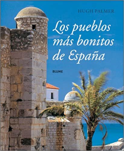 Los pueblos más bonitos de España indir