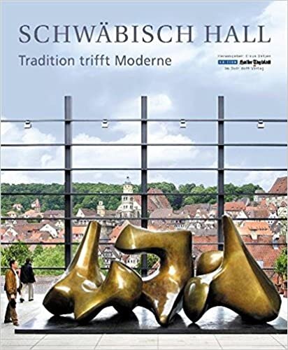 Schwäbisch Hall - Tradition trifft Moderne