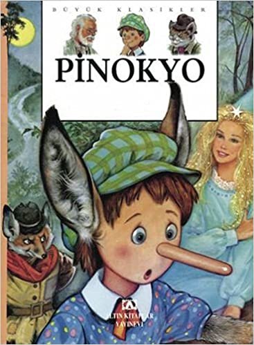 Pinokyo: Büyük Klasikler