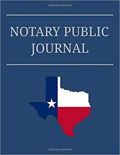 Notary Public Journal: Professional Notary Logbook For Recording Notarial Acts For Texas And All Other States (8.5 x 11; 150 Pages With 300 Entries; Preprinted Sequential Pages And Record Numbers)