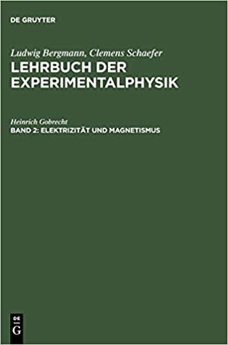 indir   Lehrbuch der Experimentalphysik,  Band II: Elektrizität und Magnetismus: Band 2 tamamen