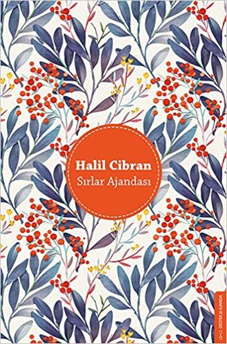 Halil Cibran - Sırlar Ajandası