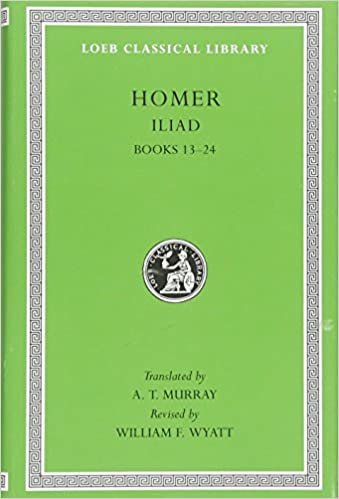 The Iliad: Books 13-24: v. 2 (Loeb Classical Library)