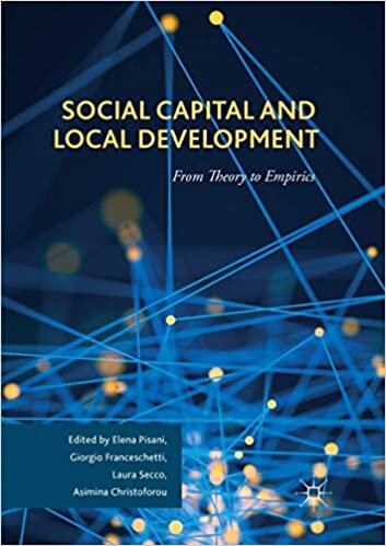 Social Capital and Local Development: From Theory to Empirics
