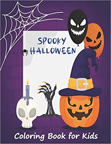 Spooky Halloween Coloring book for Kids: Children Coloring Workbooks for Kids: Boys, Girls with lots of Halloween characters like Bat, Dracula, Witch, Graveyard, Zombie and many more.