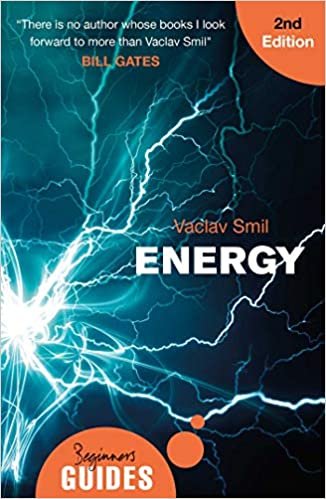 Energy: A Beginner's Guide (Beginner's Guides)