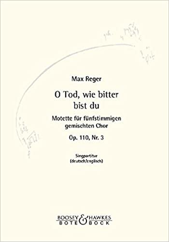 Motette: Nr. 3 O Tod, wie bitter bist du. op. 110. gemischter Chor (SSATB) a cappella. Chorpartitur.