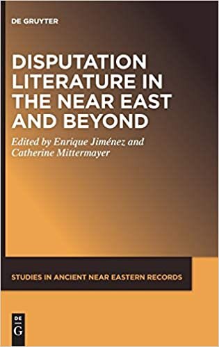Disputation Literature in the Near East and Beyond (Studies in Ancient Near Eastern Records (SANER), Band 25)