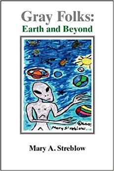 Gray Folks: Earth and Beyond