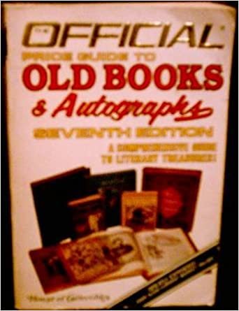 Old Books & Autographs: 7th Ed.