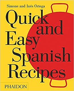 Quick and Easy Spanish Recipes (FOOD COOK)