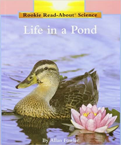 Life in a Pond (Rookie Read-About Science)