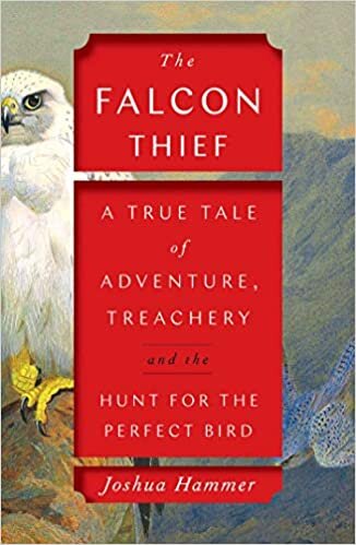 The Falcon Thief: A True Tale of Adventure, Treachery, and the Hunt for the Perfect Bird indir