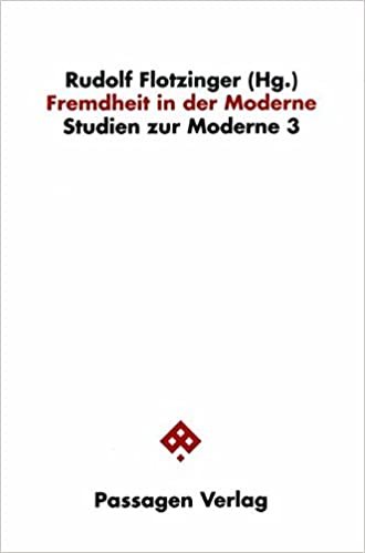 Fremdheit in der Moderne (Studien zur Moderne)