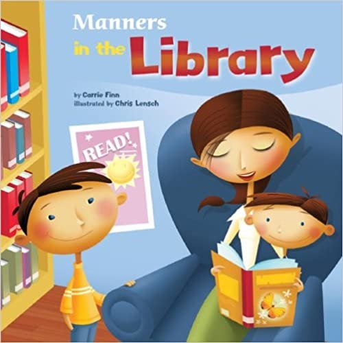 Manners in the Library (Way to Be!)