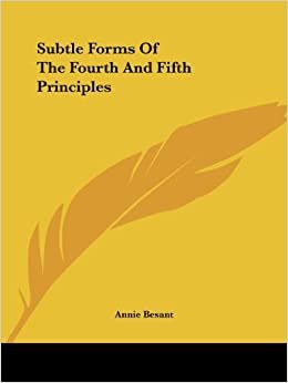 Subtle Forms of the Fourth and Fifth Principles indir
