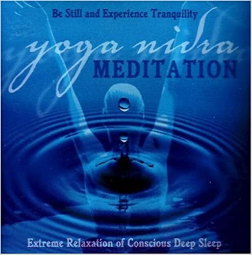 Yoga Nidra Meditation: Extreme Relaxation of Conscious Deep Sleep