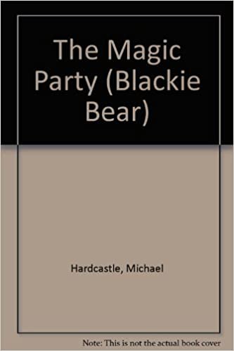The Magic Party (Blackie Bear S.) indir