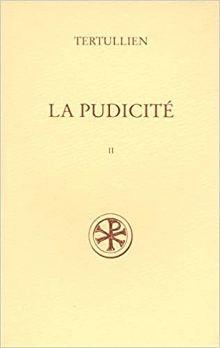 SC 395 La Pudicité, II (Sources chrétiennes)