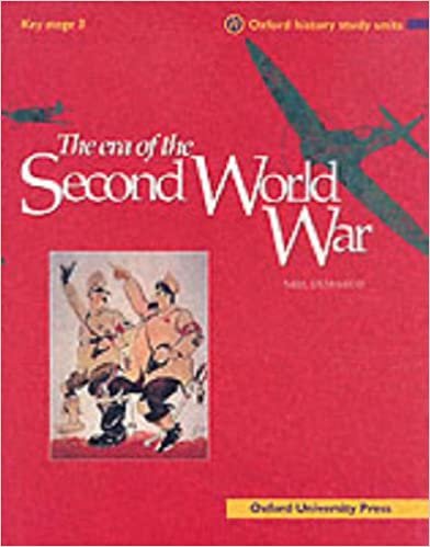 The Era of the Second World War (Oxford History Study Units) indir