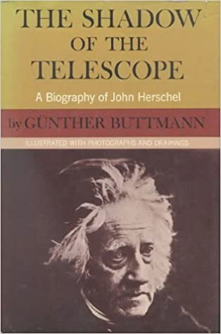 Shadow of the Telescope: A Biography of John Herschel indir