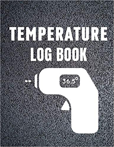 Temperature log book: Temperature log book for people I medical information organizer I body temperature log book 120 pages 8.5 x 11 inch