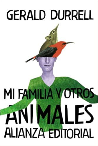 Mi familia y otros animales / My Family and Other Animals