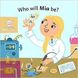 Who will Mia be?