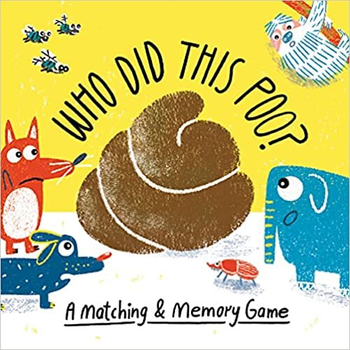 Who Did This Poo : A Matching & Memory Game (Magma for Laurence King)