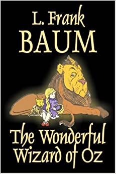 The Wonderful Wizard of Oz by L. Frank Baum, Fiction, Classics indir