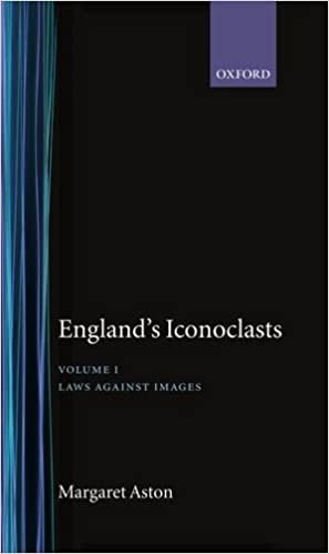 England's Iconoclasts: Volume I: Laws Against Images (England's Iconoclasts Vol. 1)