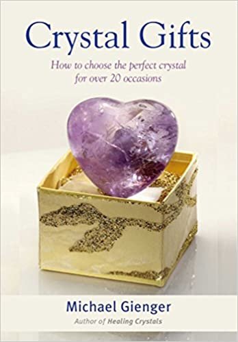 Crystal Gifts: How to Choose the Perfect Crystal For Over 20 Occasions indir