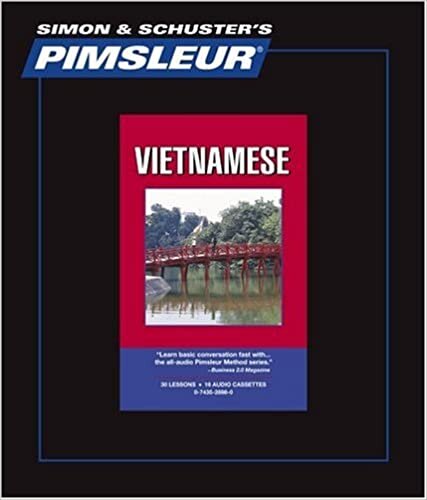 Vietnamese: Learn to Speak and Understand Vietnamese with Pimsleur Language Programs
