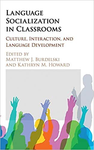 Language Socialization in Classrooms: Culture, Interaction, and Language Development indir