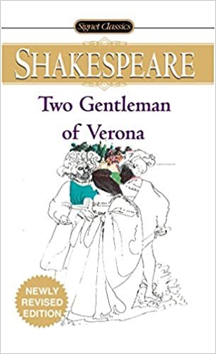 The Two Gentlemen Of Verona (Signet Classic Shakespeare)