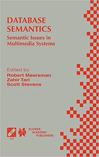 Database Semantics: Semantic Issues in Multimedia Systems (IFIP Advances in Information and Communication Technology)