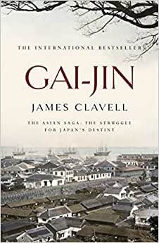 Gai-Jin: The Third Novel of the Asian Saga