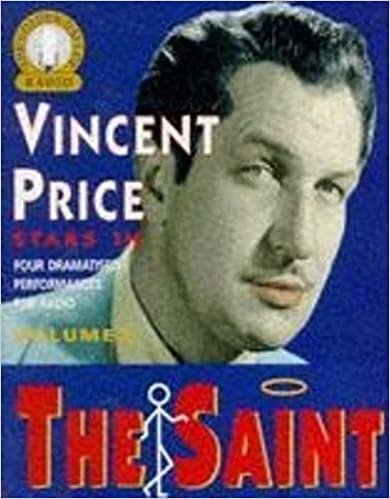 The Saint, The: Starring Vincent Price v. 2 (Golden Days of Radio S.) indir
